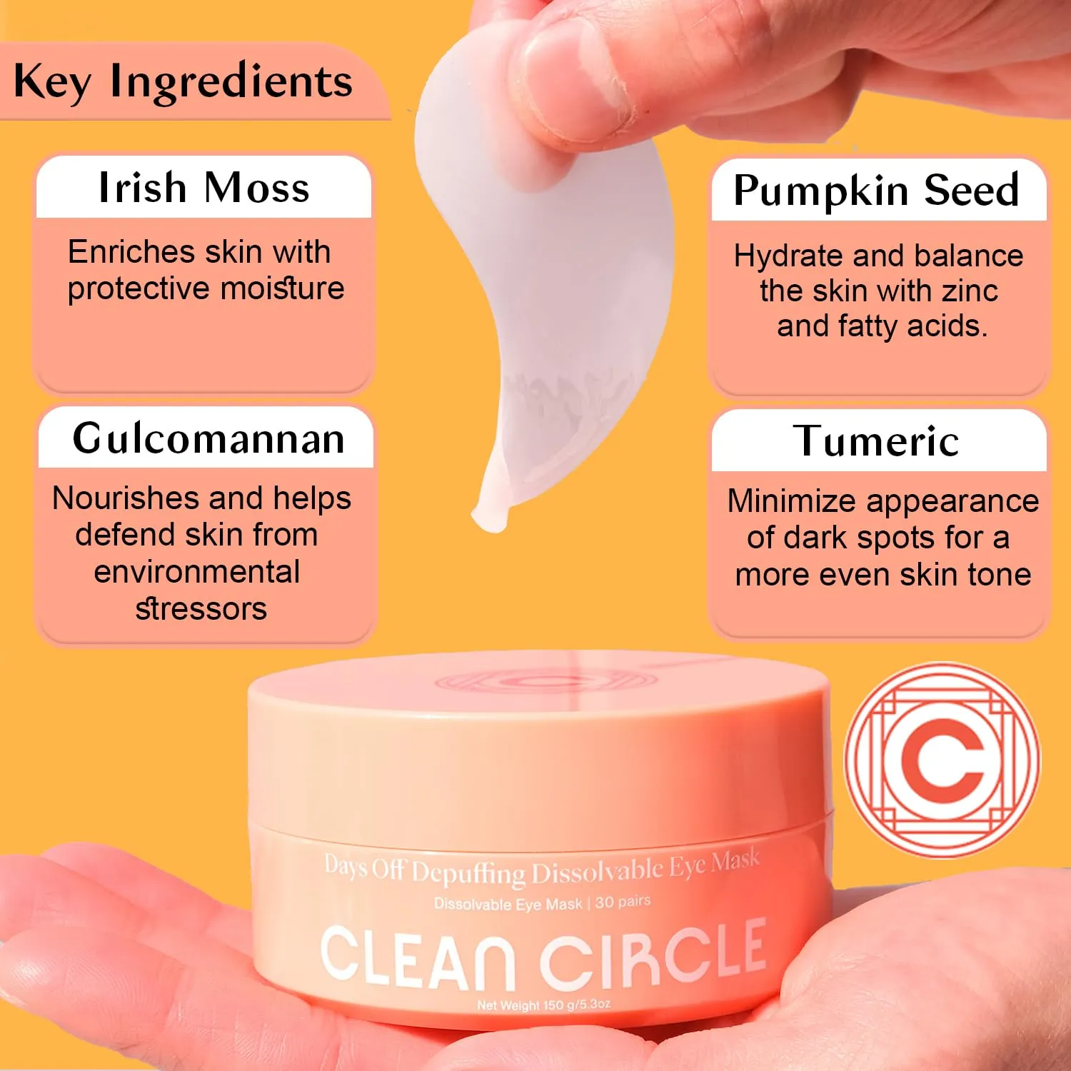 Clean Circle Depuffing Dissolvable Under Eye Masks - Enriched with Glucomannan, and Pumpkin Seed - Combat Fatigue, Reduce Puffiness, and Hydrate for a Fresh Look - Under Eye Mask Patches