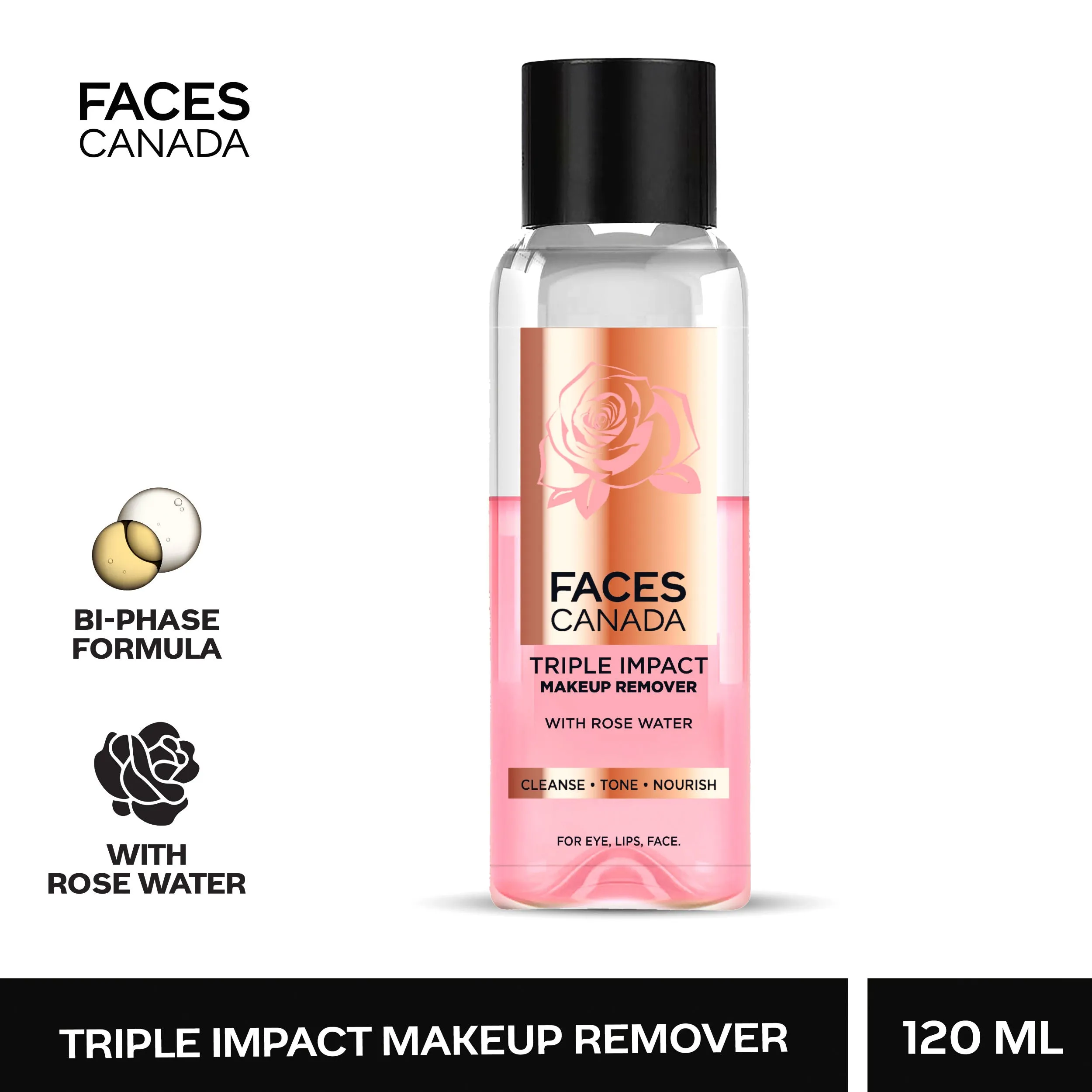 Faces Canada Triple Impact Makeup Remover I Biphasic remover I With Rose Water I 3 in 1 I 120 ml